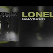 Salvador Lonely