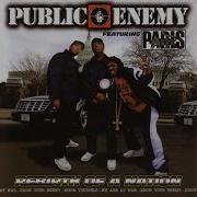 Pump The Music Pump The Sound Public Enemy Paris