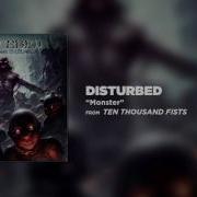 Disturbed Monster