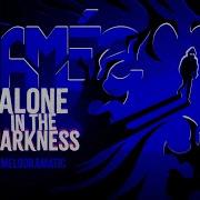 Alone In The Darkness