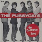 The Pussycats The Craftsman