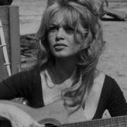 Ne Me Laisse Pas L Aimer Brigitte Bardot