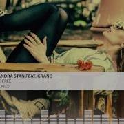 Alexandra Stan Set Me Free