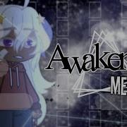 The Awakening Meme Original