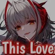 Nightcore Eqric Bottle Flip This Love