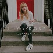 Lucy Rose Sheffield