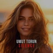 Umut Torun Silence Deepsan Remix