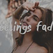 X L Feelings To Fade