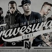 Travesuras Remix Nicky Jam Ft De La Ghetto J Balvin Zion Y Arcangel