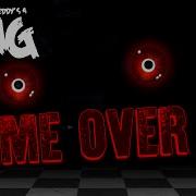 Fnaf Song Game Over