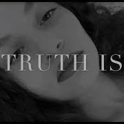 Truth Is Sabrina Claudio