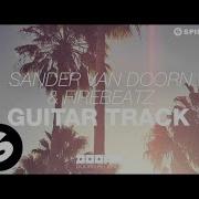 Sander Van Doorn Guitar Track