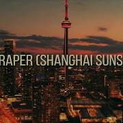 Skyscraper Shangai Sunset Mix