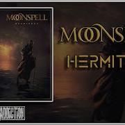 Hermitage Moonspell