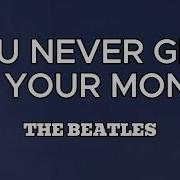 You Never Give Me Your Money The Beatles Cover Lyrics