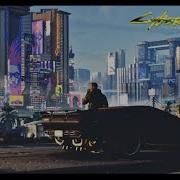 Cyberpunk 2077 Music