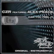 Can You Feel It Steve Angello Remix Feat Alex Peace Czr