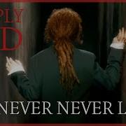 Never Never Love Simply Red