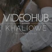 Khaliowe Rain Or Shine Prod By Nanzoo Videohub