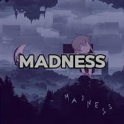 Madness Music