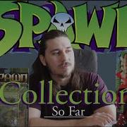 My Spawn Collection So Far