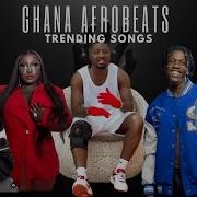 Afrobeats Mix Non Stop Ghana