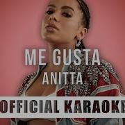 Anitta Me Gusta Karaoke