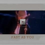 Dwight Yoakam Fast As You