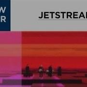 Jetstream New Order