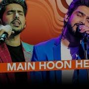 Main Hoon Hero Unplugged Armaan Malik