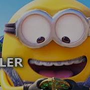 Minions 2 The Rise Of Gru Trailer 2020