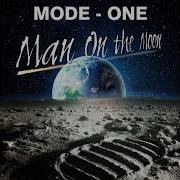 Man On The Moon Extended Mix Mode On