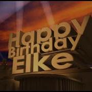 Happy Birthday Elke