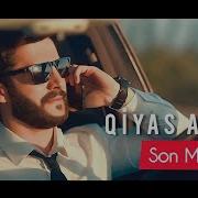 Qiyas Aydin Son Mesajim