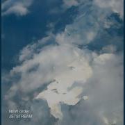 Jetstream Radio Edit New Order