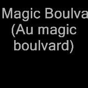 Magic Buolivard