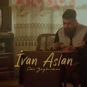 I Van Aslan Çav Zeytuna Min Official Music