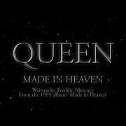 Made In Heaven Queen