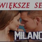 Milano Naiwieksze Serce