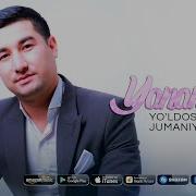 Yo Ldoshbek Jumaniyozov Yonaman New Music Version