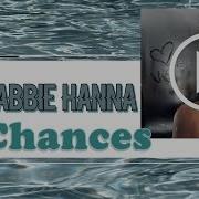 Chances Gabbie Hanna