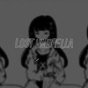 Lost Umbrella Audio Edit