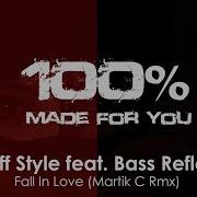 Ruff Style Feat Bass Reflex Fall In Love