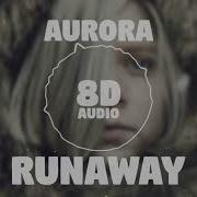 Runaway 8D