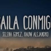 Selena Gomez Baila Comingo Lyrics