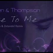 Holden Thompson Come To Me Rayan Myers Zetandel Remix