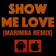 Show Me Love Marimba Remix Ringtone