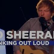 Ed Sheeran Thinking Out Loud Capital Live Session