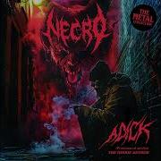 Necro Adick Junkie Anthem