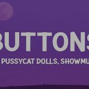 Buttons Showmusik Tiktok Remix The Pussycat Dolls Showmusik